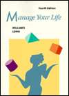 Manage Your Life, (0395359724), Robert L. Williams, Textbooks   Barnes 