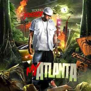 Young Jeezy My Atlanta (Mixtape)  