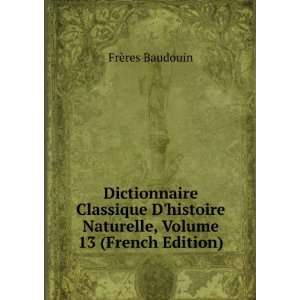   Naturelle, Volume 13 (French Edition) FrÃ¨res Baudouin Books