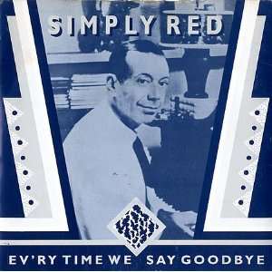  Evry Time We Say Goodbye Simply Red Music