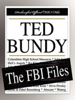   Ted Bundy by Stephen G. Michaud, Authorlink