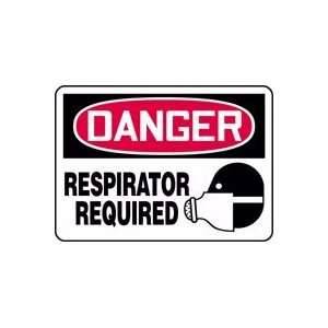  7X10 DANGER RESPIRATOR REQ 7X10 Sign