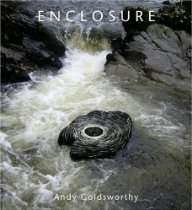 enclosure by andy goldsworthy list price $ 60 00 price $ 37 80 