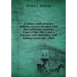    oral history transcript / 2003 Peter J. Belton  Books