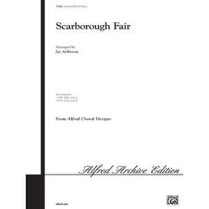 Scarborough Fair Choral Octavo Choir Arr. Jay Althouse
