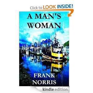 Mans Woman Frank Norris  Kindle Store