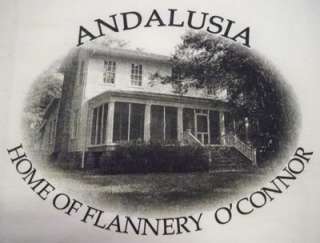 NEW Andalusia Milledgeville Georgia Home of Flannery OConnor T Shirt 