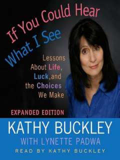   See by Kathy Buckley, HarperCollins Publishers  Paperback, Audiobook