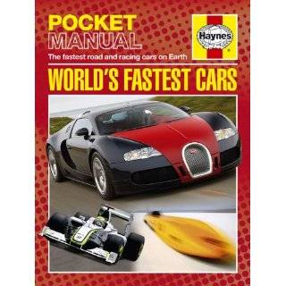 Worlds Fastest Cars The Fastest Road and Racing Cars on Earth 