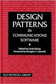 Design Patterns in Communications Software, (0521790409), Linda Rising 