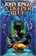 Deeper Blue (Ghost Series #5) John Ringo