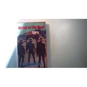  Blood in the Dust Lewis Brant Books