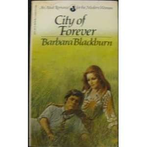  City of Forever Barbara Blackburn Books