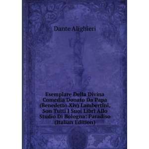   Studio Di Bologna Paradiso (Italian Edition) Dante Alighieri Books