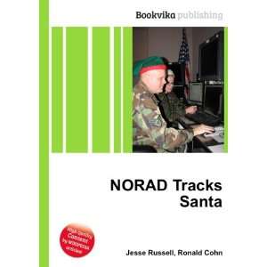  NORAD Tracks Santa Ronald Cohn Jesse Russell Books