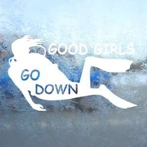 com Good Girls Go Down White Decal Scuba Dive Diver Car White Sticker 