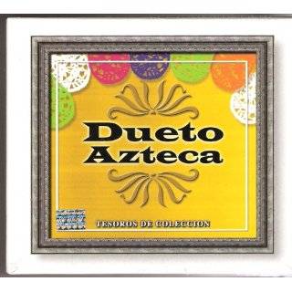 Tesoros de Coleccion by Dueto Azteca ( Audio CD )