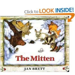  The Mitten A Ukrainian Folktale Jan Brett Books