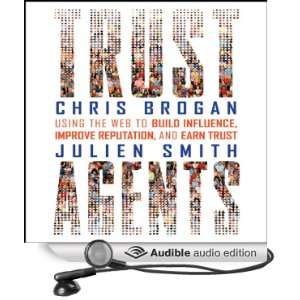   Earn Trust (Audible Audio Edition) Chris Brogan, Julien Smith Books