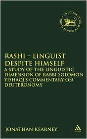Rashi G Linguist Despite Himself, (0567438562), Jonathan Kearney 