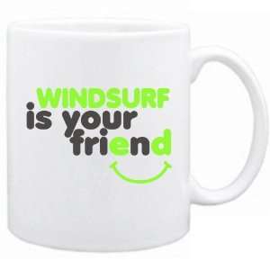  New  Windsurf Is You Friend  Mug Sports