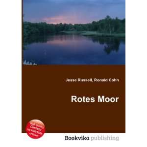  Rotes Moor Ronald Cohn Jesse Russell Books