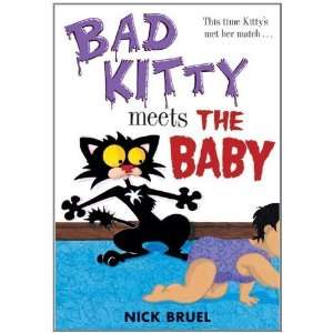  Bad Kitty Meets the Baby [Hardcover] Nick Bruel Books