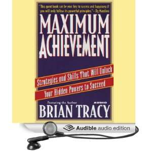  Maximum Achievement (Audible Audio Edition) Brian Tracy 