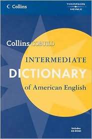 Collins COBUILD Intermediate Dictionary of American English 