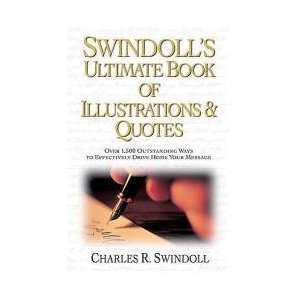    Swindolls Ultimate Book of Illustrations & Quotes 