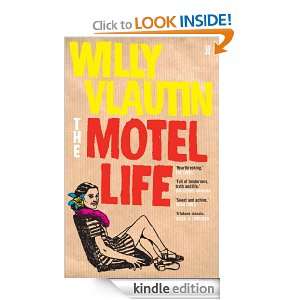 The Motel Life Willy Vlautin  Kindle Store
