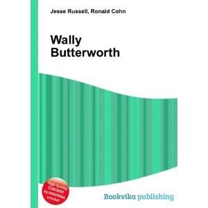  Wally Butterworth Ronald Cohn Jesse Russell Books