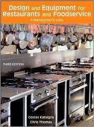 Design and Equipment for Restaurants and Foodservice A Management 