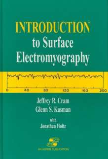  Electromyography by Jeffrey R. Cram, Wolters Kluwer Law & Business