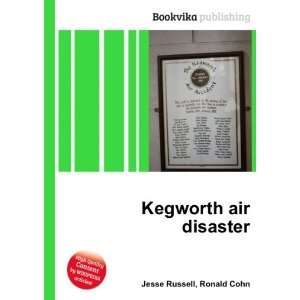  Kegworth air disaster Ronald Cohn Jesse Russell Books