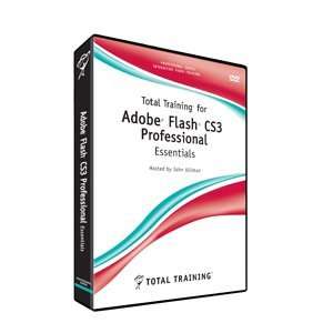 for Adobe Flash CS3 Professional Essentials. TOTAL TRAINING F/ FLASH 