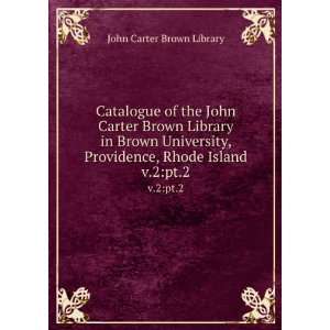   Providence, Rhode Island. v.2pt.1 John Carter Brown Library Books