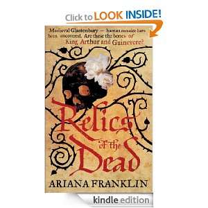 Relics of the Dead (Mistress of the Art of Death 3) Ariana Franklin 