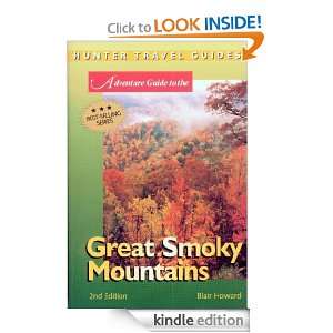 Great Smoky Mountains Adventure Guide (Travel Adventures) Blair 