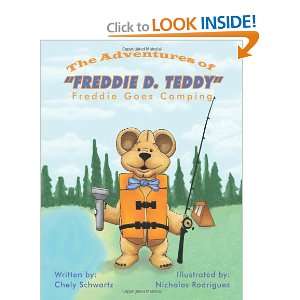   Teddy Freddie Goes Camping (9781456711283) Chely Schwartz Books