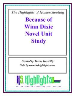   Because Of Winn Dixie Literature Novel Unit Study by 