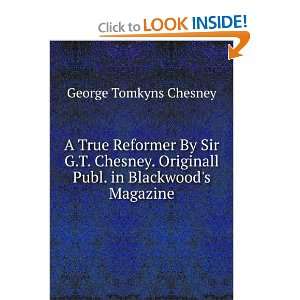   Originall Publ. in Blackwoods Magazine George Tomkyns Chesney Books