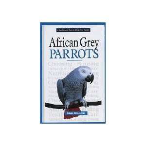  A New Owners Guide to African Grey Parrots