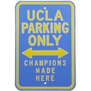  UCLA Bruins True Blue Champions Parking Sign Sports 