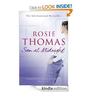 Sun at Midnight Rosie Thomas  Kindle Store