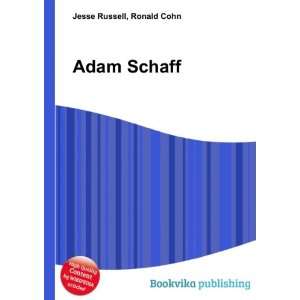  Adam Schaff Ronald Cohn Jesse Russell Books