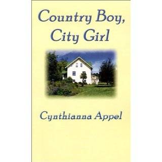 Country Boy, City Girl by Cynthianna Appel ( Paperback   Dec. 1 