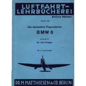   VI) Aircraft Engine Service Instruction Manual BMW VI Books