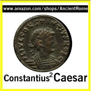 333 AD. ANCIENT COIN HOUSE CONSTANTIUS II AS CAESAR. GLORY OF THE 