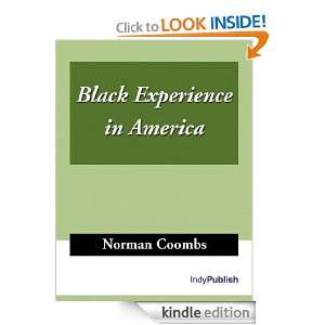 Black Experience in America Norman Coombs  Kindle Store